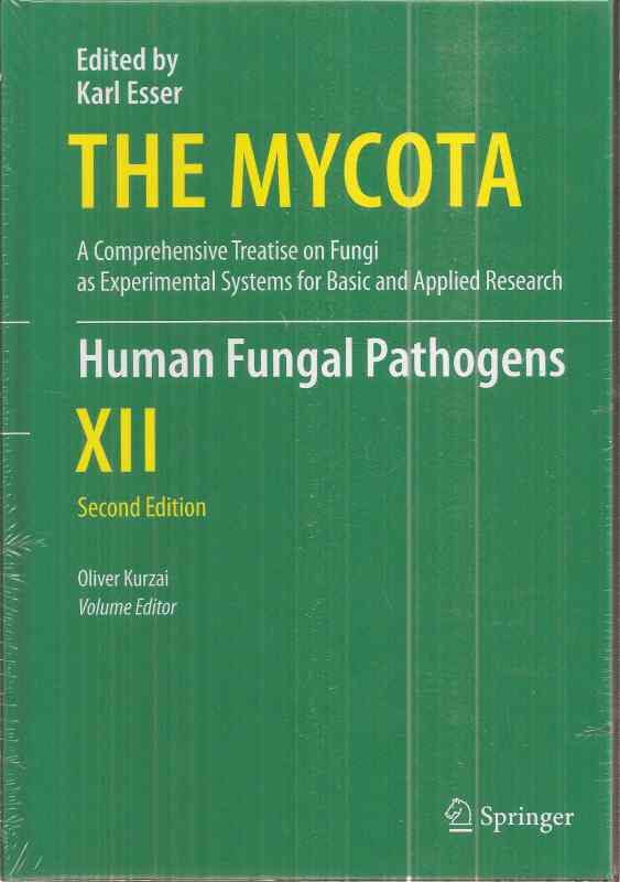 Kurzai,Oliver (Volume Editor)  The Mycota XII Human Fungal Pathogens 
