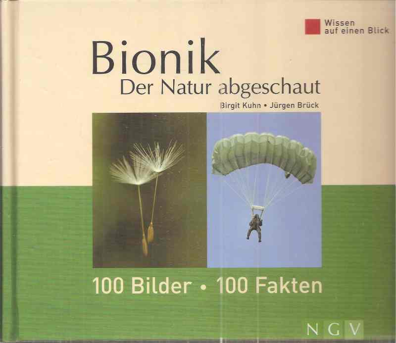 Kuhn,Birgit und Jürgen Brück  Bionik der Natur abgeschaut 