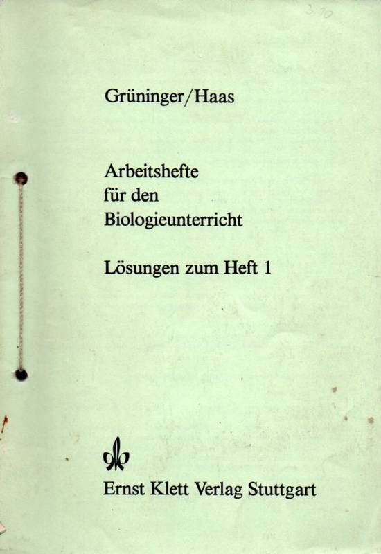 Grüninger und Haas  Arbeitshefte für den Biologieunterricht 