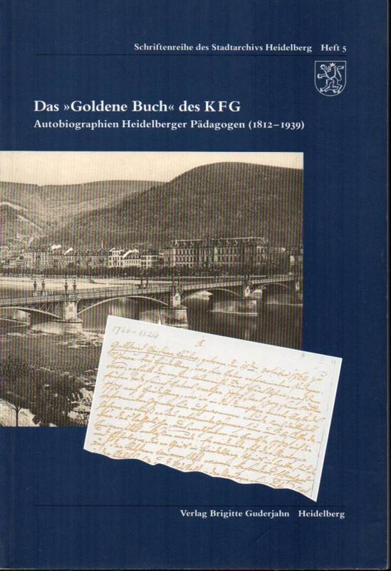 Blum,Peter (Hsg.)  Das Goldene Buch des KFG 