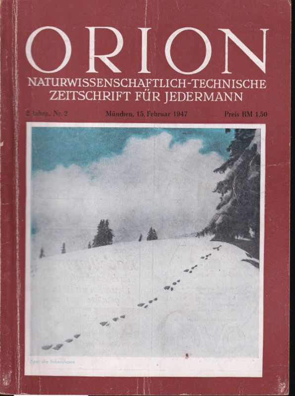 Orion  Orion 2. Jahrgang 1947 Heft Nr. 2 - Februar (1 Heft) 