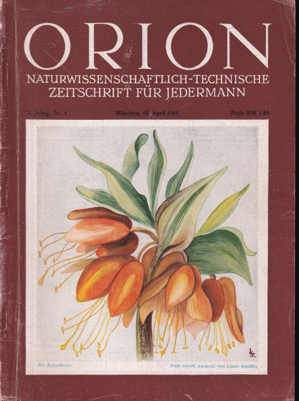 Orion  Orion 3. Jahrgang 1948 Heft Nr. 4 - April (1 Heft) 