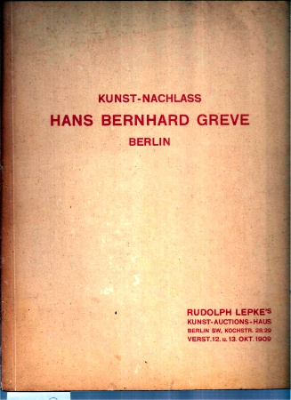 Lepke,Rudolph  Kunst-Nachlass Hans Bernhard Greve Berlin 