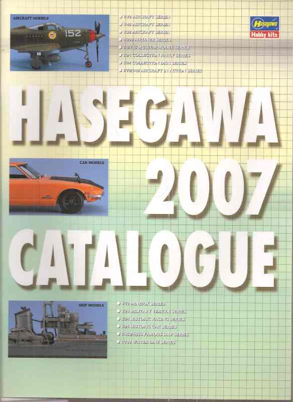 Hasegawa Corporation  Hasegawa 2007 Catalogue 
