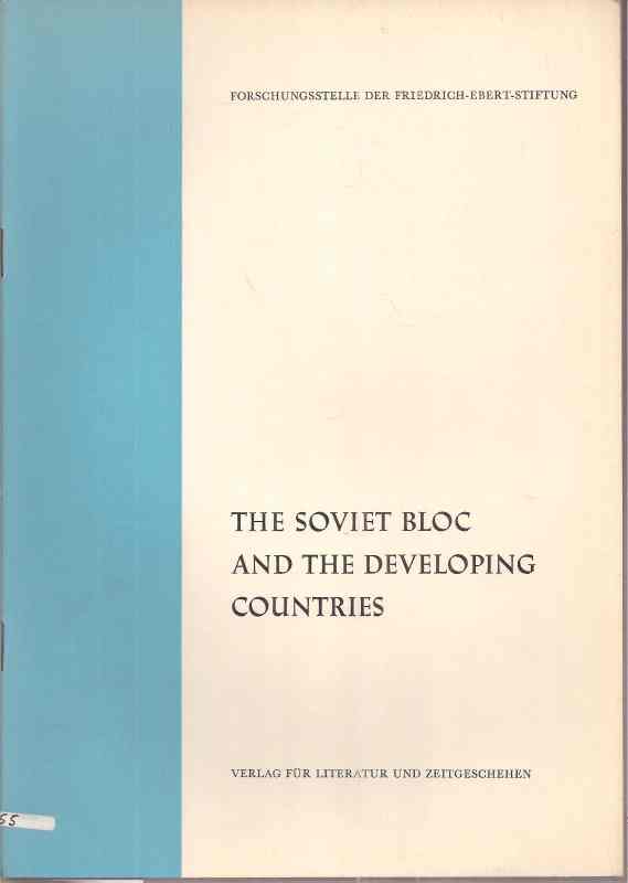 Müller,Kurt  The Soviet Bloc and the Developing Countries 