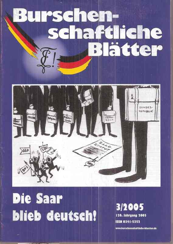 Burschenschaftliche Blätter  120.Jahrgang 2005, Heft 3 