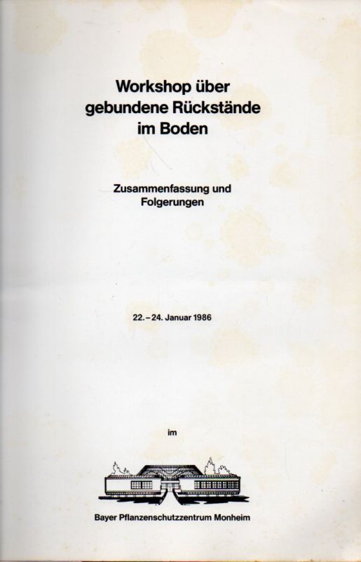 Führ,F.  Workshop über gebundene Rückstände im Boden 22.-24.Jan.1986 