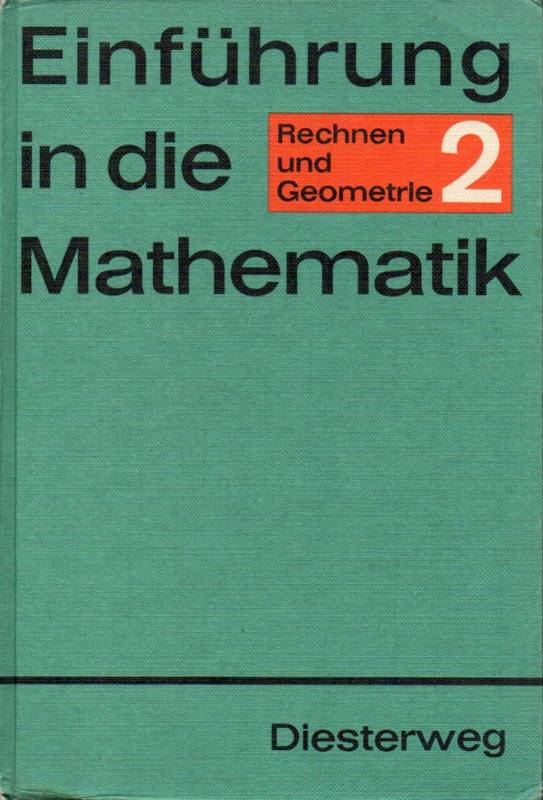 Bigalke,Hans-Günther+Hellmuth Spiess  Einführung in die Mathematik für allgemeinbildende Schulen.Rechnen 