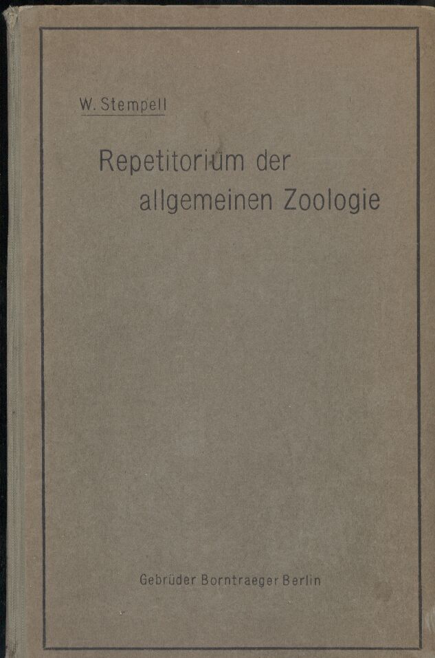 Stempell,Walter  Repetitorium der allgemeinen Zoologie 