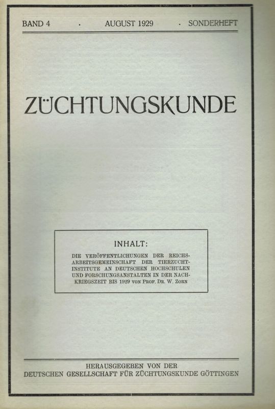Deutsche Gesellschaft für Züchtungskunde (Hsg.)  Züchtungskunde 5.Band 1929 Heft 1 bis 12 und Sonderheft (13 Hefte) 