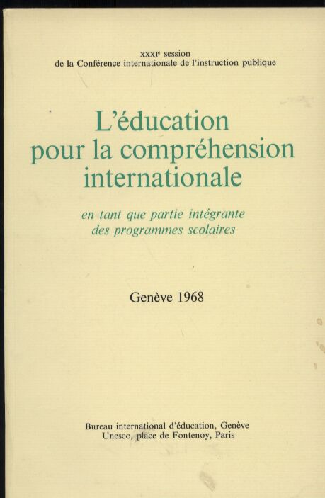 Unesco  L'education pour la comprehension internationale en tant que partie 