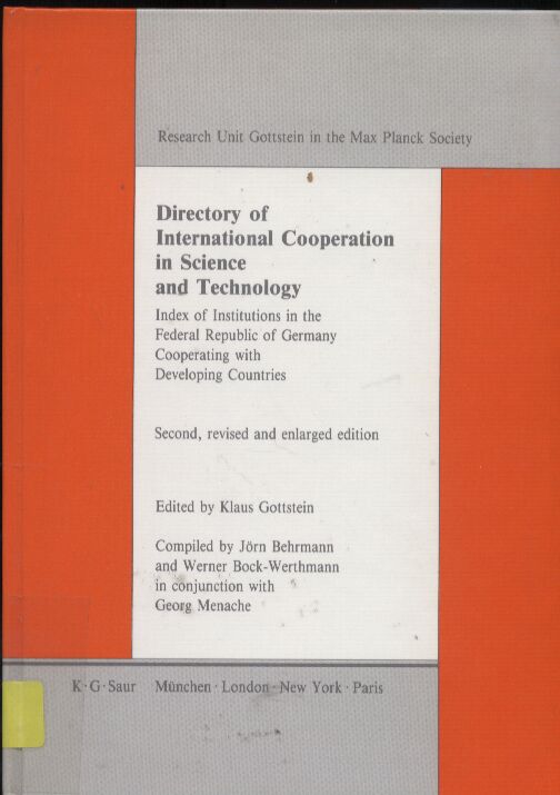 Gottstein,Klaus  Directory of International Cooperation in Science and Technology 