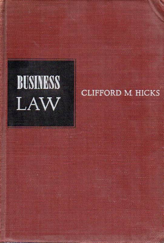 Hicks,Clifford M.  Business Law 
