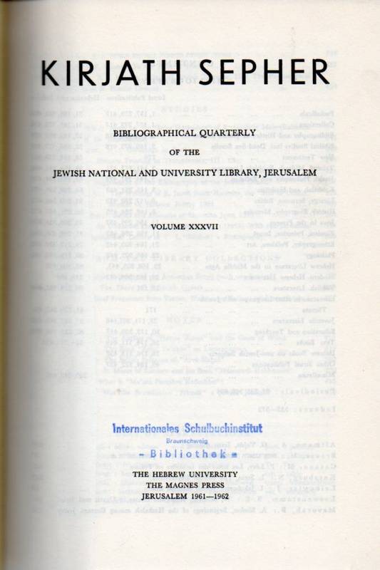 Kirjath Sepher  Vol. 37.Bibliographical Quarterly of the Jewish National and 