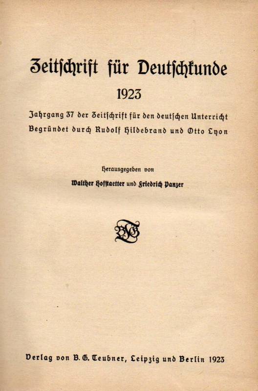 Zeitschrift für Deutschkunde  Jg.37.1923 