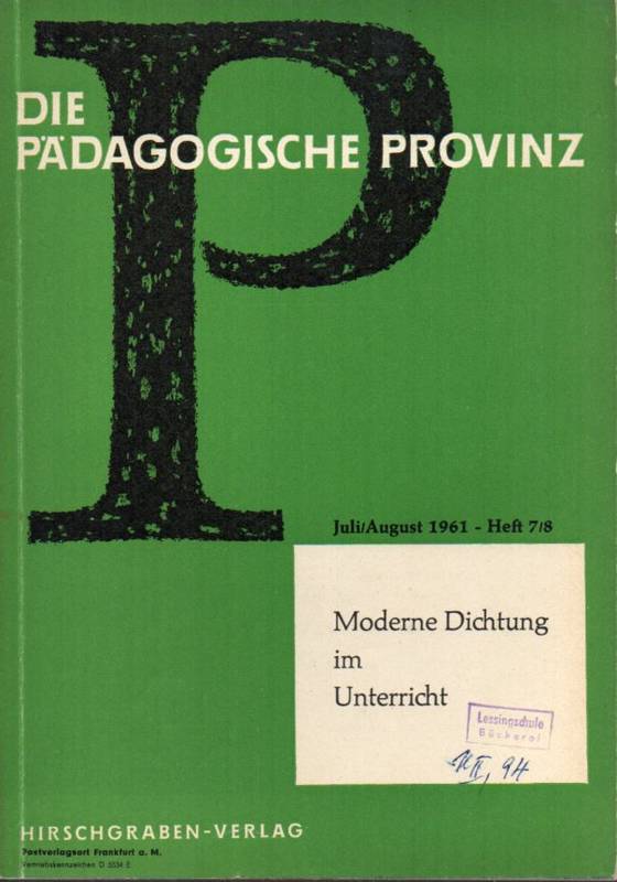 Die Pädagogische Provinz  15.Jg.1961.Heft 7/8 