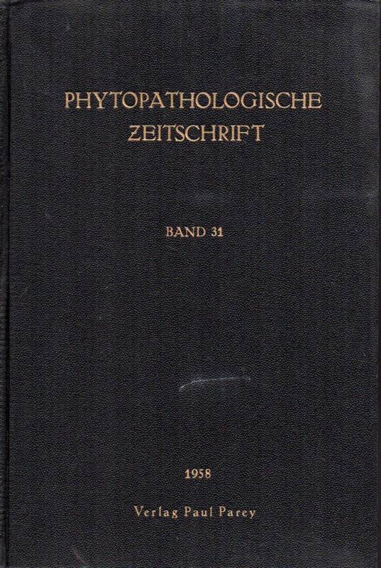 Phytopathologische Zeitschrift  Phytopathologische Zeitschrift Band 31 