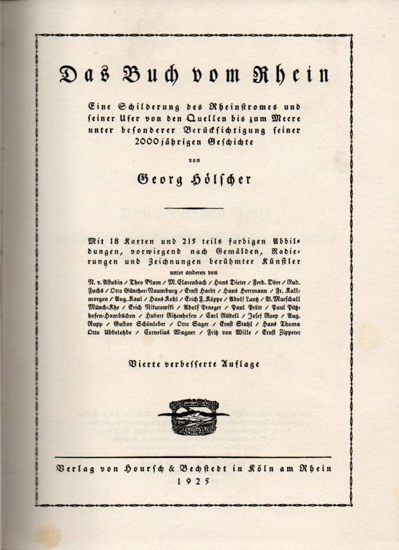 Hölscher,Georg  Das Buch vom Rhein.Eine Schilderung des Rheinstromes und seiner 