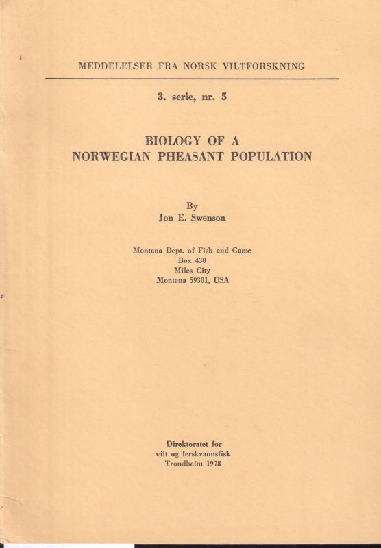 Swenson,Jon E.  Biology of a Norwegian Pheasant Population 