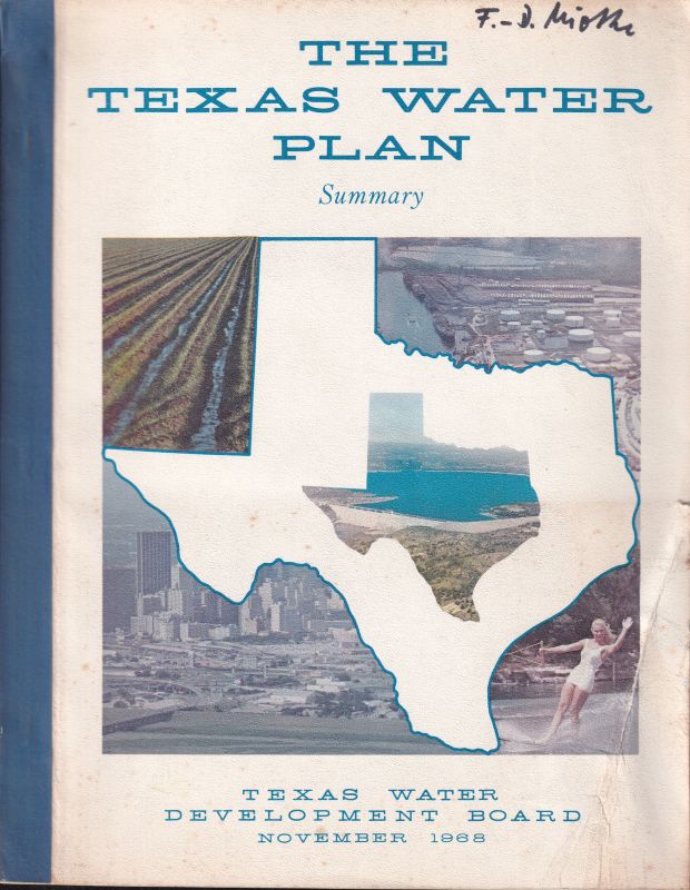 Texas Water Development Board  The Texas Water Plan November 1968 