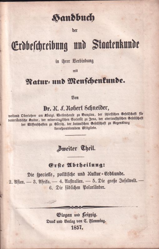 Schneider,K.F.Robert  Handbuch der Erdbeschreibung und Staatenkunde in ihrer Verbindung 