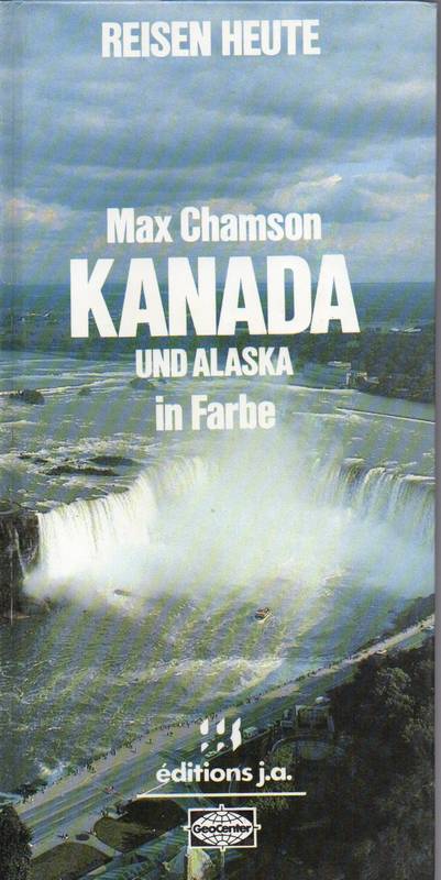 Chamson,Max  Kanada und Alaska in Farbe 