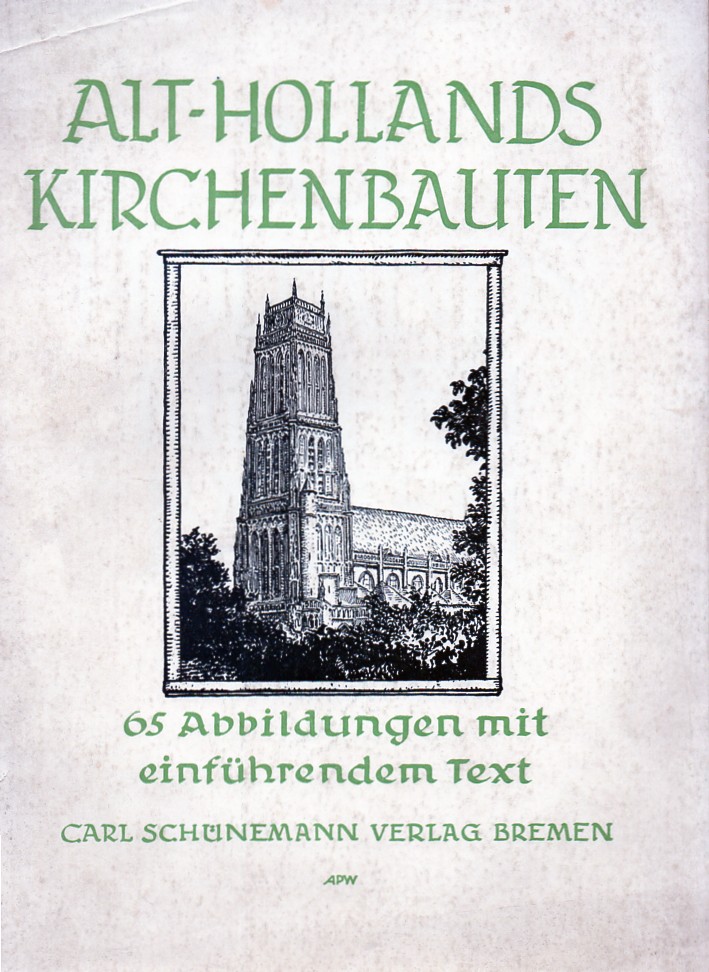 Hausmann,Manfred  Alt-Hollands Kirchenbauten 