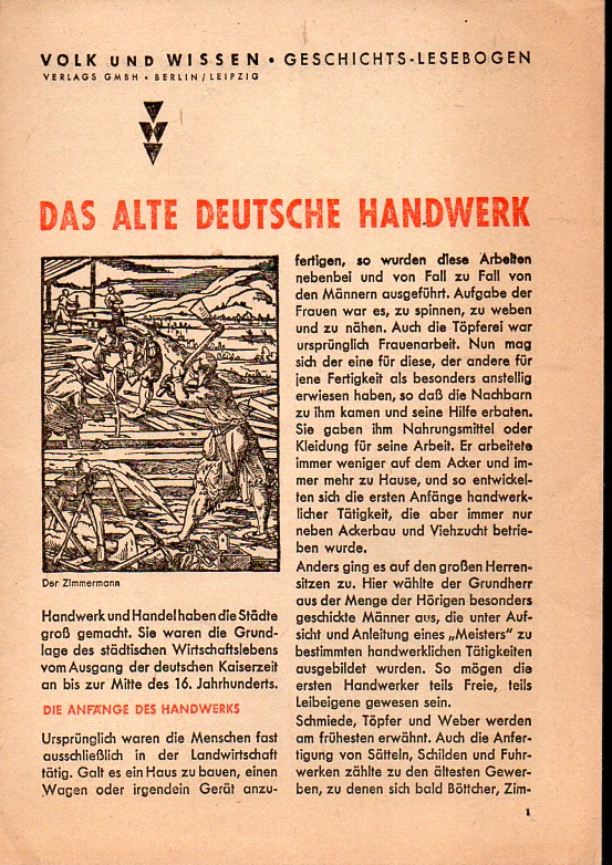 Geschichts-Lesebogen  Das alte deutsche Handwerk 