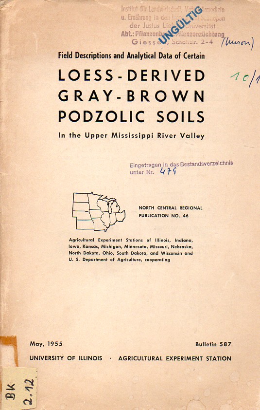 University of Illinois  Loess-Derived Gray-Brown Podzolic Soils in the Upper Mississippi River 