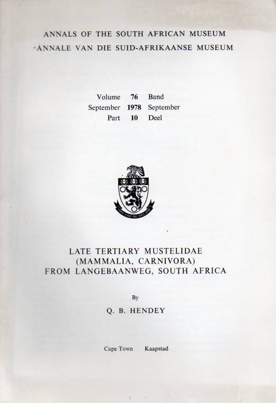 Hendey,Q.B.  Late Tertiary Mustelidae (Mammalia, Carnivora) from Langebaanweg 