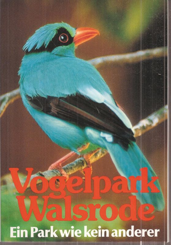 Walsrode-Vogelpark  Vogelpark Walsrode (Titelbild Kurzschwanzkitta) 