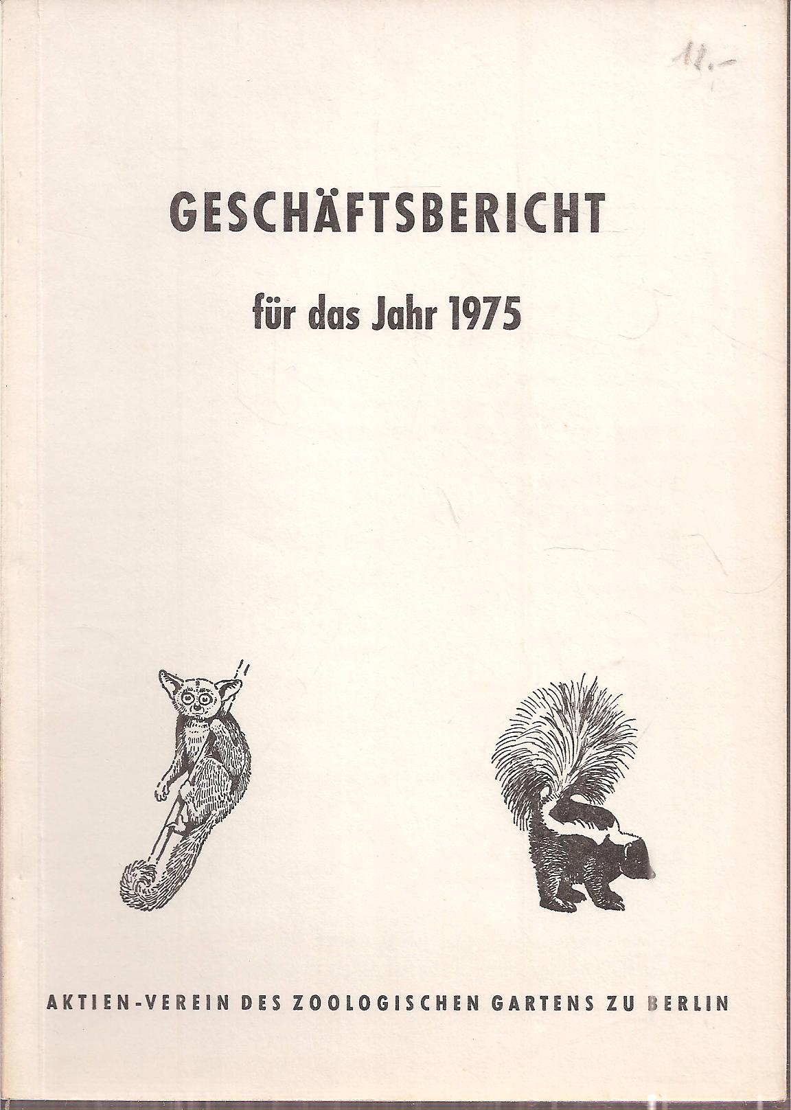 Berlin-Zoo  Geschäftsbericht für das Jahr 1975 