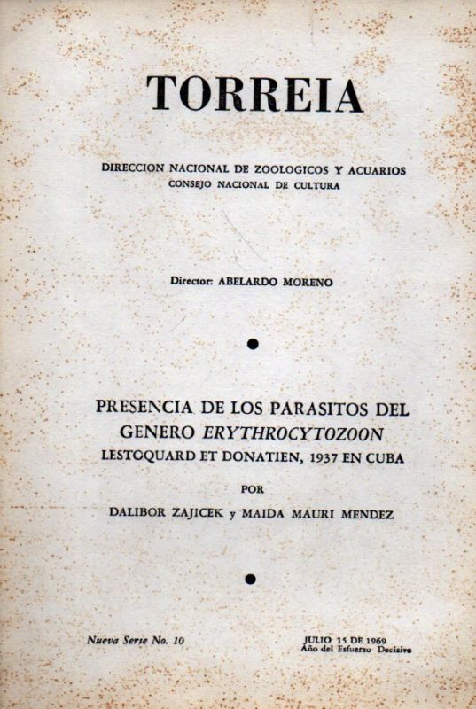 Zajicek,Dalibor+Maida Mauri Mendez  Torreia.Presencia de los Parasitos del enero Erythrocytozoon 