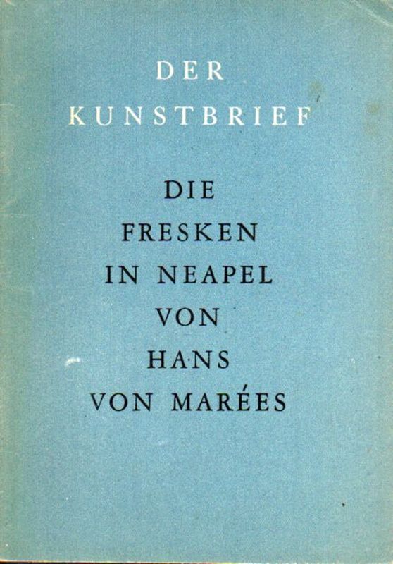 Marees,Hans von  Die Neapler Fresken 