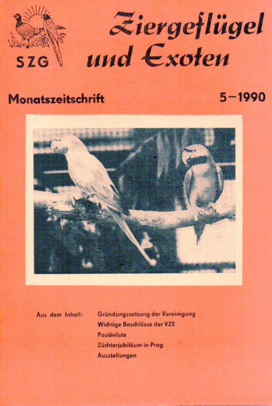 Ziergeflügel und Exoten  Ziergeflügel und Exoten Heft Nummer 5. 1990 (1 Heft) 
