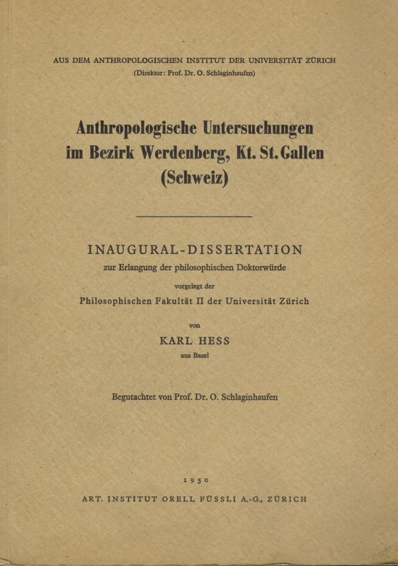 Hess,Karl  Anthropologische Untersuchungen im Bezirk Werdenberg, Kt.St.Gallen 