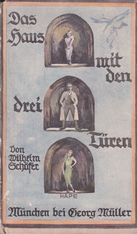 Schäfer,Wilhelm  Das Haus mit den 3 Türen 