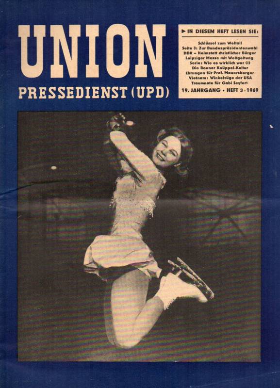 Union Pressedienst (UPD)  Union Pressedienst (UPD) 19.Jahrgang 1969 Heft 3 (1 Heft) 