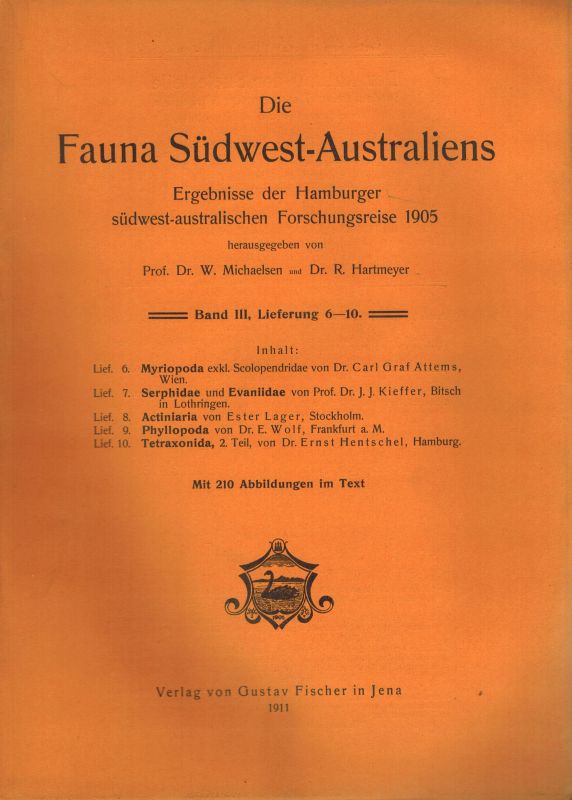 Michaelsen,W. und R.Hartmeyer (Hsg.)  Die Fauna Südwest-Australiens III. Band 1911 Lieferung 6-10 (1 Heft) 
