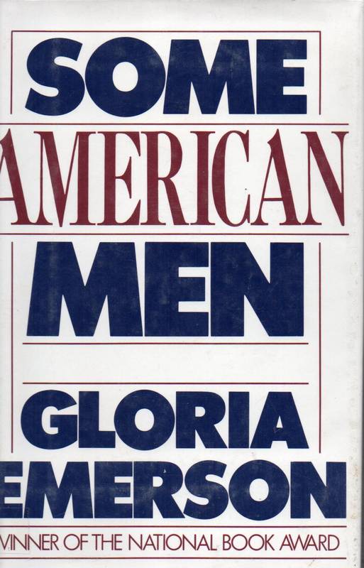 Emerson, Gloria  Some American men 