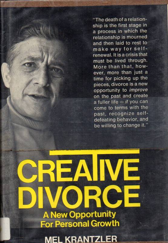 Krantzler, Mel  Creative Divorce 