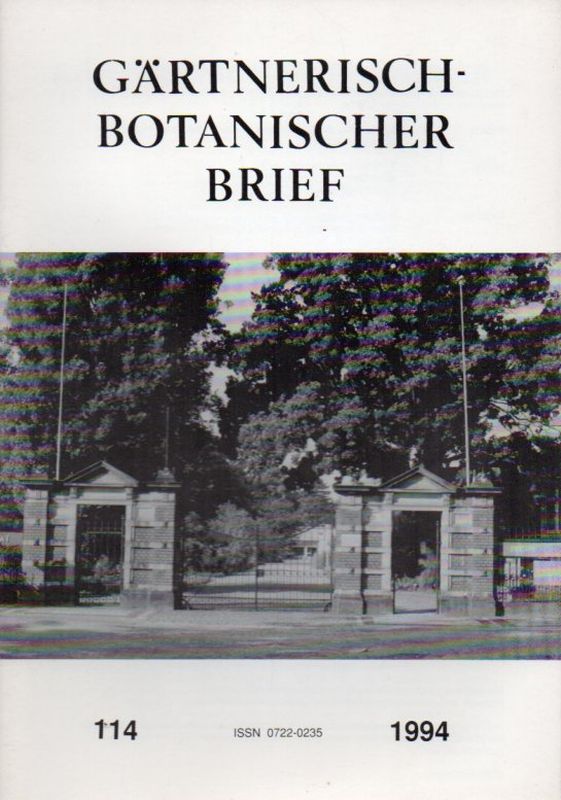 Arbeitsgemeinschaft Botanischer Gärten e.V.  Gärtnerisch-Botanischer Brief Nr. 114 Jahr 1994 