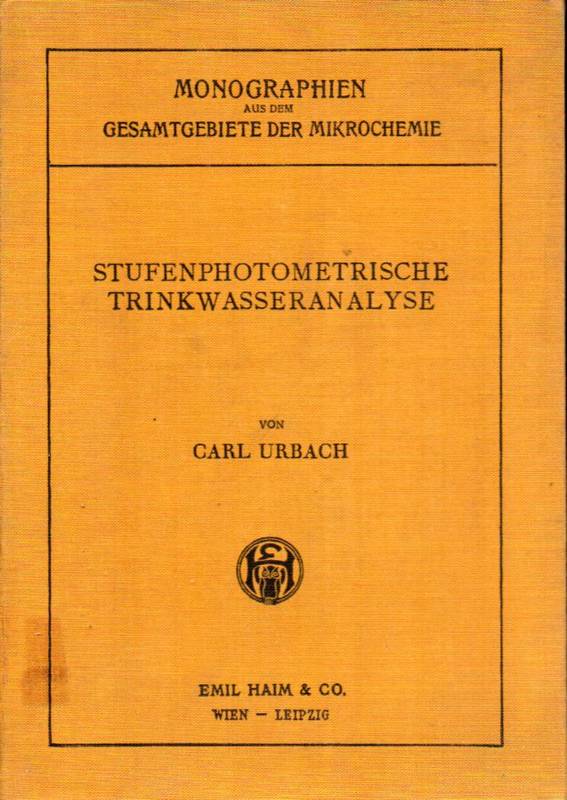 Urbach,Carl  Stufenphotometrische Trinkwasseranalyse 