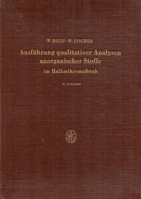 Fischer,Werner  Ausführung qualitativer Analysen anorganischer Stoffe im 