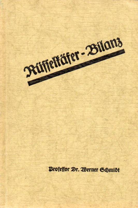 Schmidt,Werner  Rüsselkäfer-Bilanz 