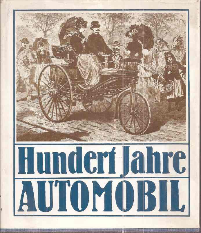 Roediger,Wolfgang  Hundert Jahre Automobil 