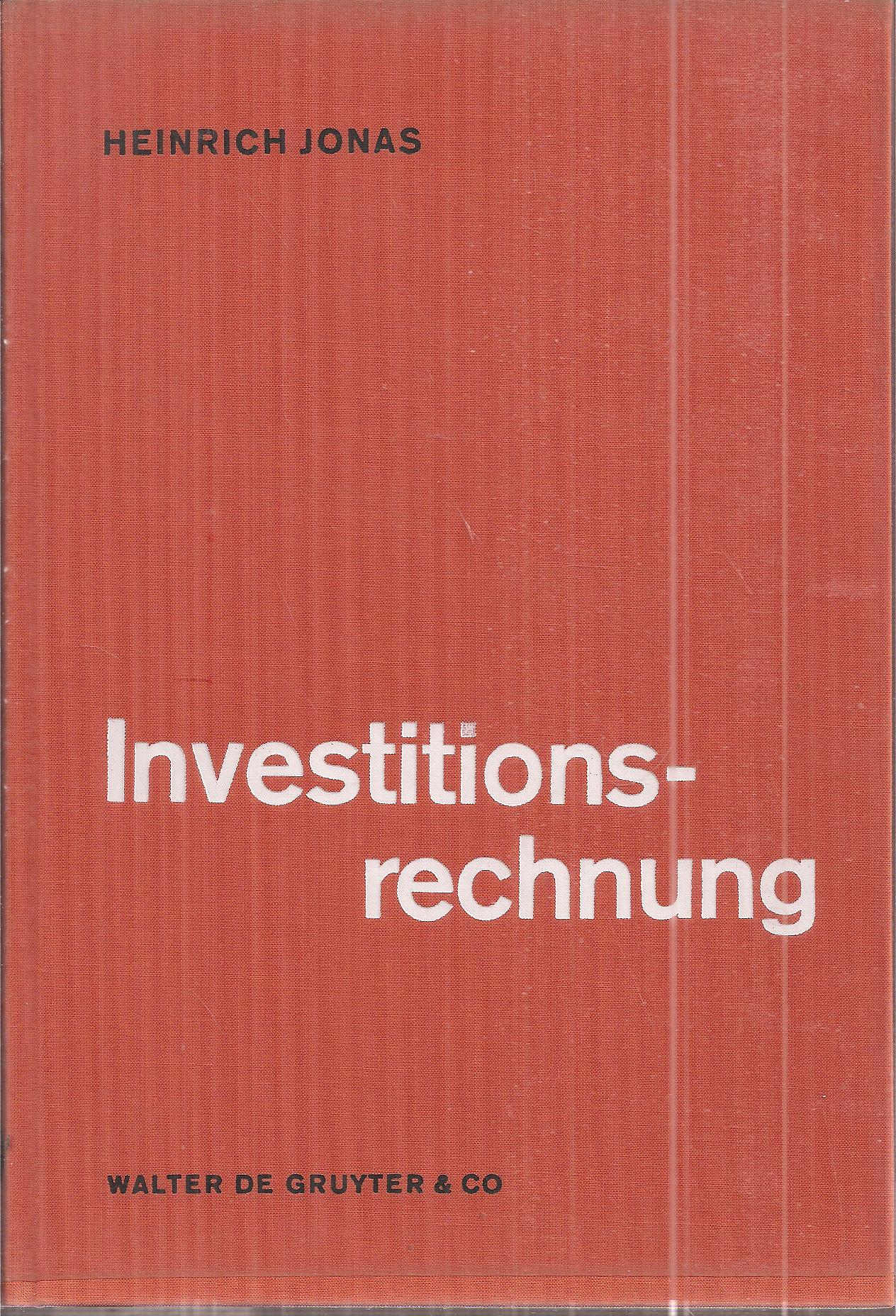 Jonas,Heinrich H.  Investitionsrechnung 
