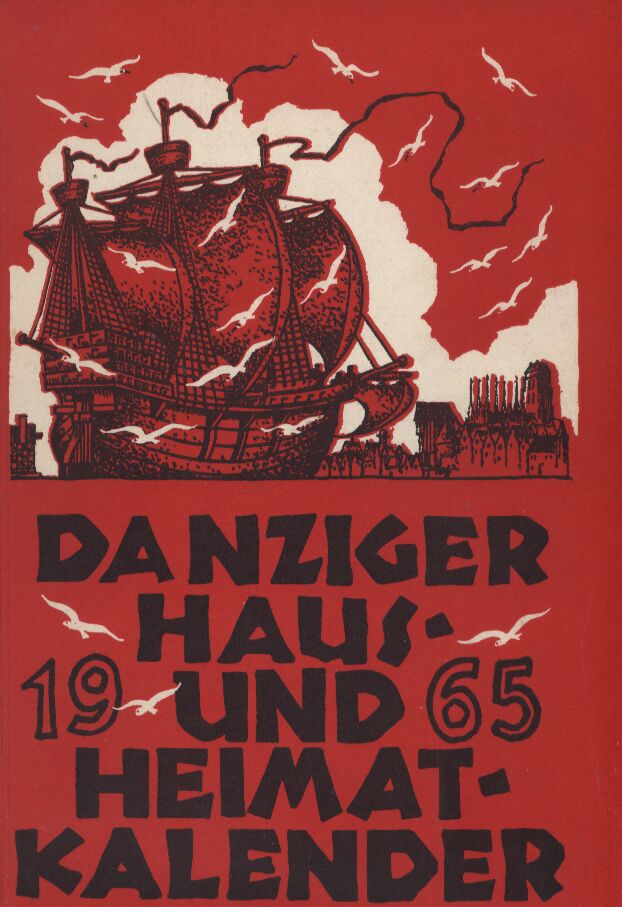 Danziger Haus-und Heimat-Kalender  21.Jahrgang 1969 
