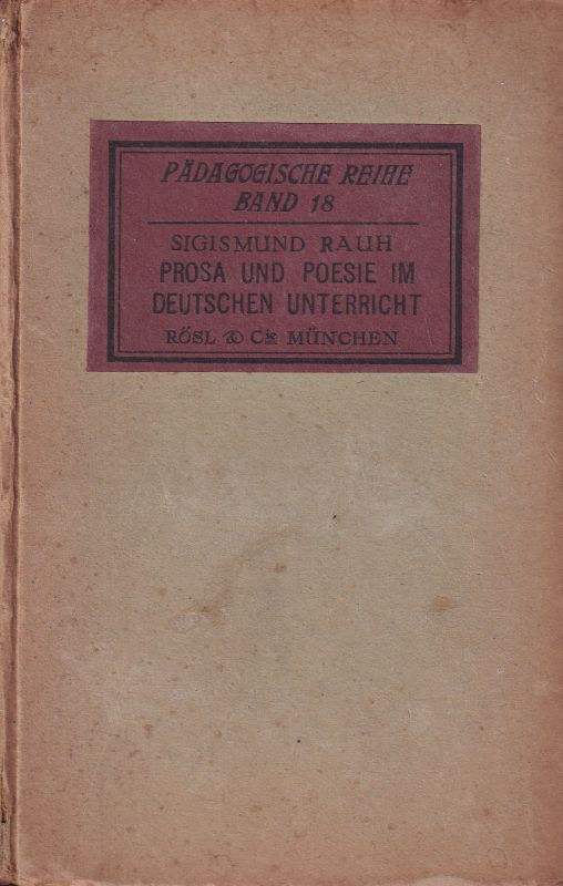 Rauh,Sigismund  Prosa und Poesie im deutschen Unterricht 
