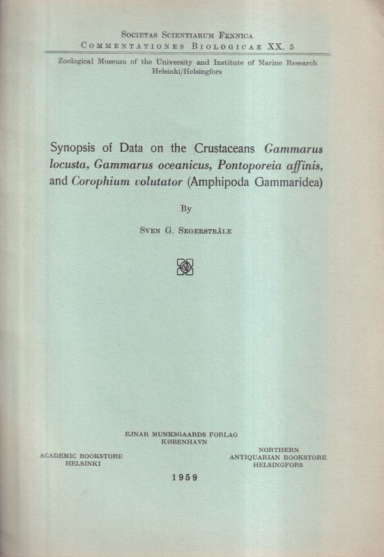 Segerstrale,Sven G. Societas Scientiarum Fennica  Synopsis of Data on the Crustaceans Gammarus locusta, 